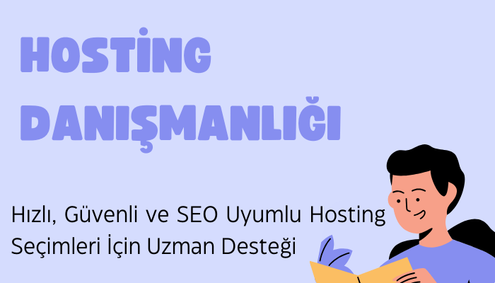 Hosting Danışmanlığı